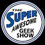 @Superawesomegeekshow