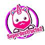 @Superdestructo2