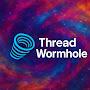 @ThreadWormhole