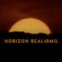 @Horizon.Realismo