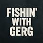@FishinwithGerg