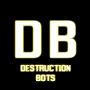 @DestructionBots
