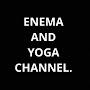 @ENEMA_AND_YOGA_CHANNEL