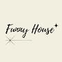 @FunnyHouse-i6f