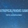 @atropicalpandasgaming525
