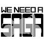 @WeNeedASaga
