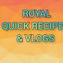 @royalquickrecipeandvlogs2364