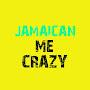 @JamaicanMeCrazy