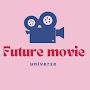 @FutureMovieUnivers