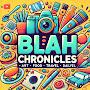 @blahchronicles