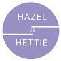 @HAZELvsHETTIE