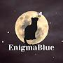 @EnigmaBlue..