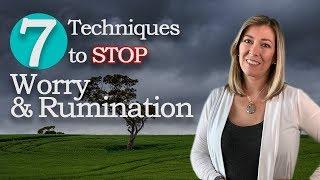 7 Techniques to Stop Worry and Rumination |#PaigePradko, #StopWorry, #StopRumination