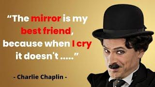 Comedian Charlie Chaplin Quotes | Funny and Inspirational Quotes