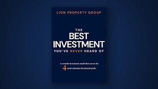 (Full Audiobook) The Best Investment You've Never Heard Of | Lion Property Group