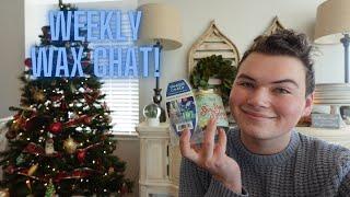 Weekly Wax Chat | 12/7/24 | What I've been using in home fragrance this week!