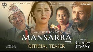 MANSARRA ► Official Teaser | Dayahang Rai, Miruna Magar, Praveen Khatiwada, Menuka Pradhan, Shanti G