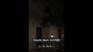 İnsanı İman Dəyişir Zaur Abu Abdulhemid