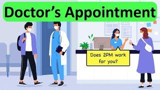 Making a Doctor's Appointment  | English Conversation