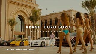 Arash - Boro Boro | Nippandab Remix | FAST & FURIOUS [Dubai Scene]