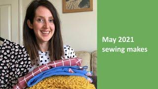 May 2021 sewing makes | Sharing a dress, a jacket, some loungewear and some knitting too...