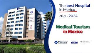 The Best Hospital in Mexico for Medical Tourism