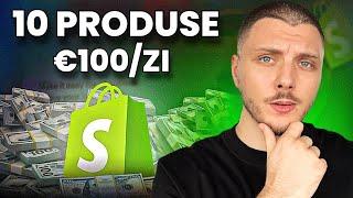 10 PRODUSE DE +€100/ZI ÎN Q4 DE SĂRBĂTORI (DROPSHIPPING)