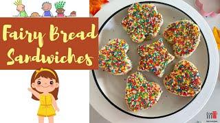 Fairy Bread Sandwiches for Kids - A twist to Australian Fairy bread