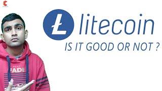 Is Litecoin good or not - CRYPTOVEL