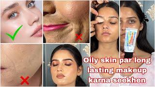 Oily skin par Bridal Base banane ka sahi tareeka | jisse ki makeup cakey or patchy na ho