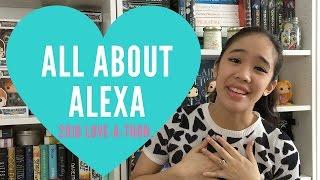 All About Alexa | 2016 #LoveAThon