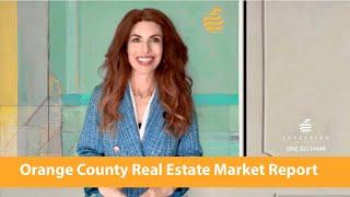 Orange County Real Estate Market Report for Buyers, Sellers, Investors and 1031 Exchanges