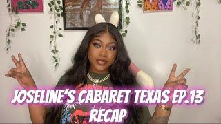 VLOGMAS DAY 3: JOSELINE’S CABARET TEXAS EP.13 RECAP