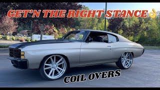 FINDING THE PERFECT STANCE | VIKING COIL OVERS | 71 CHEVELLE