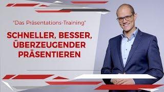 "Das Präsentations-Training" - schneller, besser, überzeugender präsentieren