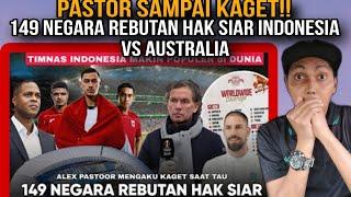 Pastor Kaget 149 Negara Rebutan Hak siar Indonesia vs Australia ?? Saatnya Jungkalkan Raksasa Asia