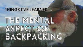 The Mental Aspect of Backpacking