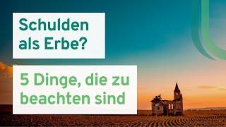 Schulden erben? 5 wichtige Dinge, die zu beachten sind! Nachlassinsolvenz, Privatinsolvenz vermeiden