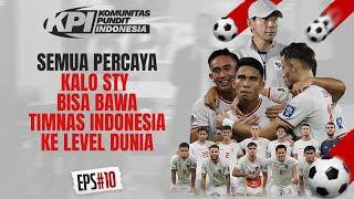 SEMUA PERCAYA KALO STY BISA BAWA TIMNAS INDONESIA KE LEVEL DUNIA