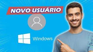 Como Criar um Novo Usuário no Win10 [Todas as Versões]