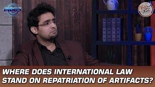 Where Does International Law Stand On Return Of Artifacts? | Coffee Table