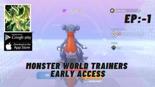 I play MONSTER WORLD TRAINERS first time / Pokemon gameplay Episode:-1 / chapter 1 (easy)