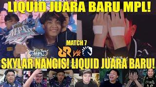 LIQUID JUARA BARU MPL! Reaction Streamer FINAL RRQ VS LIQUID ID GAME 7 MPL SEASON 14