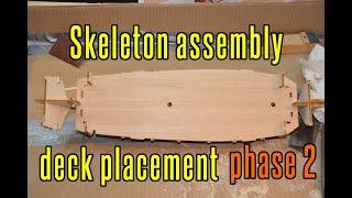 HMS Beagle - part 2 Skeleton Assembly Deck Placement (phase 2)