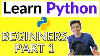 Python Tutorial - Python for Beginners | Part 1