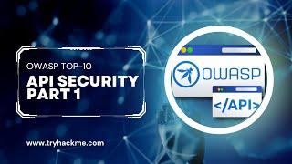 TryHackMe! OWASP TOP 10 API Security - Part one - Walkthrough - Discussion