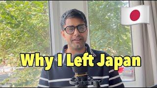 Reasons Why I Left Japan