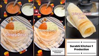 BREAKFAST RECIPE / DOSA RECIPE / SWEET DOSA #surabhikitchen 1 #breakfastrecipe #breakfast #dosa