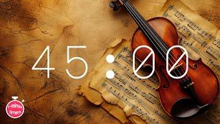 45 Minute Timer | classical music for studying