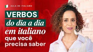 Verbos do Dia a Dia em Italiano que Você Precisa Saber